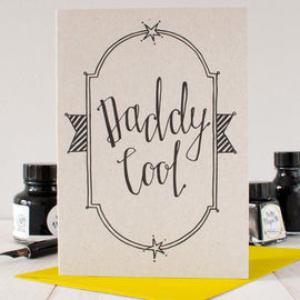 Daddy Cool card