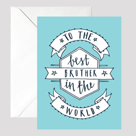 Best Brother Birthday Card - © Betty Etiquette 2017