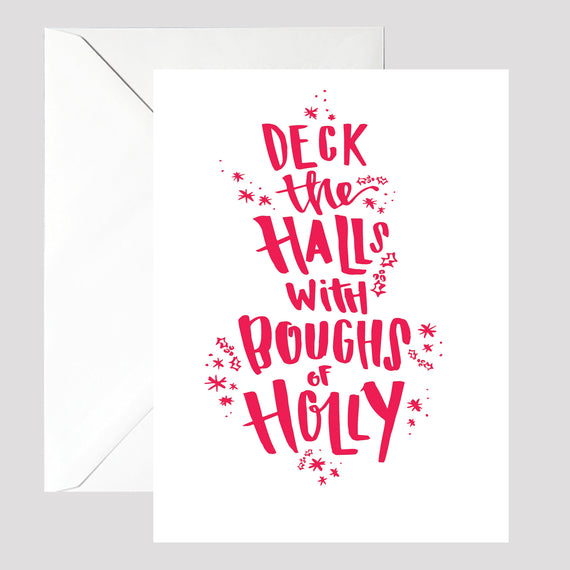 Deck The Halls Christmas Card - © Betty Etiquette 2017