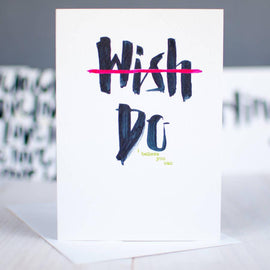 Wish Do Brush Script Greeting Card (Trade)