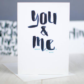 You And Me Brush Script Card